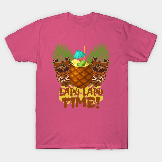 Lapu Lapu Time T-Shirt by EnchantedTikiTees